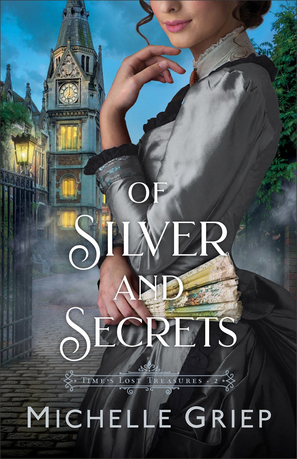 Of Silver And Secrets (Time's Lost Treasures #2)