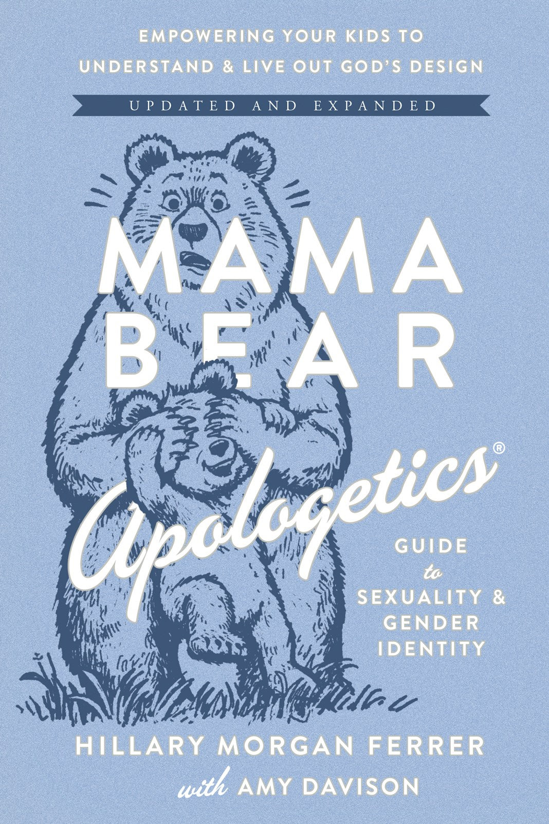 Mama Bear Apologetics Guide To Sexuality And Gender Identity (Updated & Expanded) (Mar 2026)