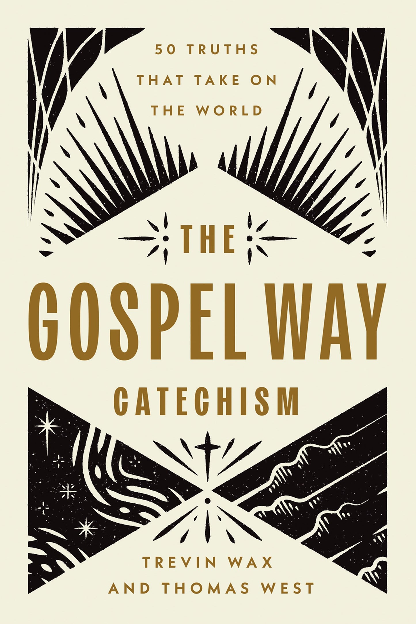 The Gospel Way Catechism (STRICT STREET DATE=7/22/25)