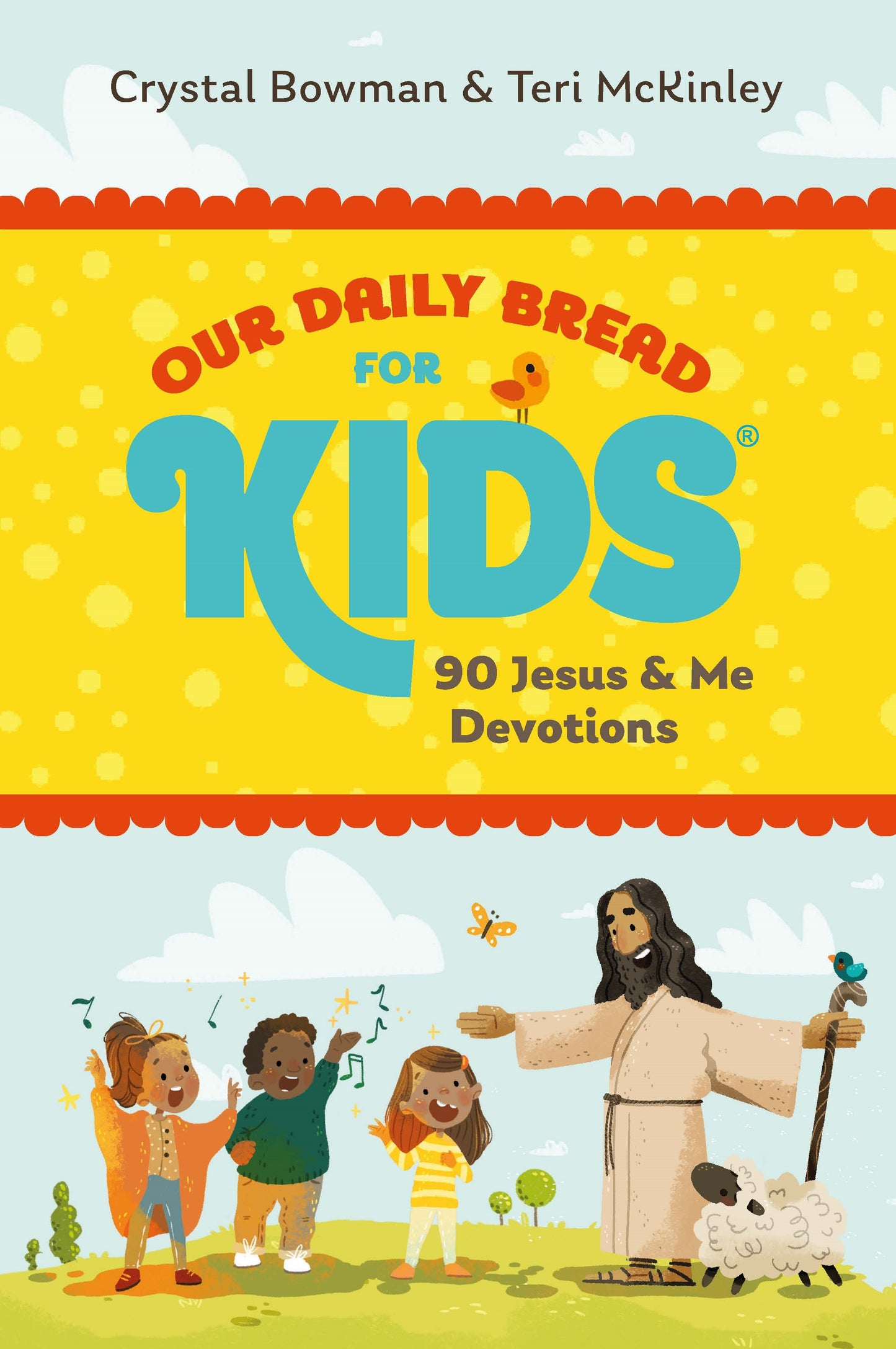 Our Daily Bread For Kids