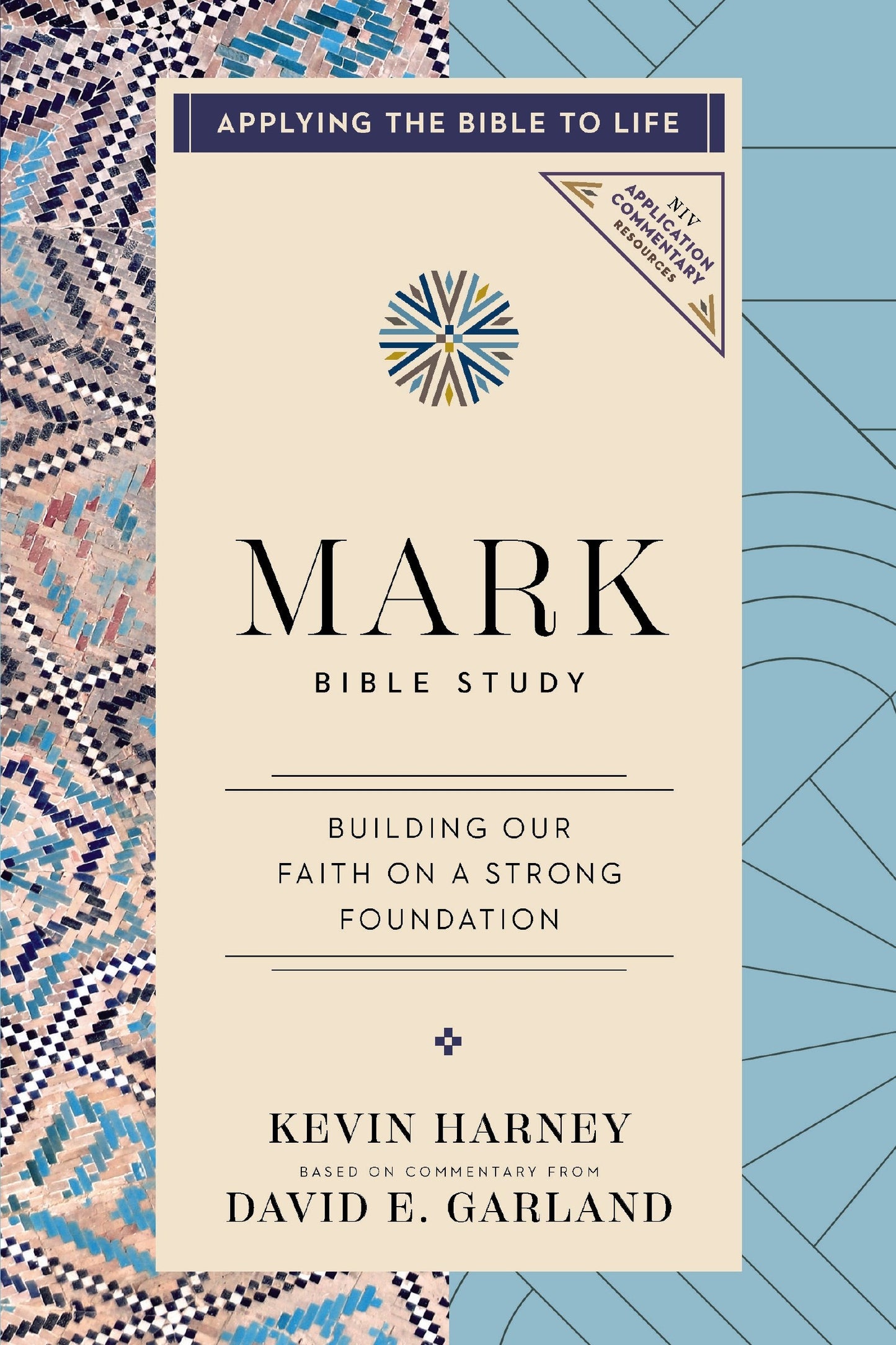 Mark Bible Study (NIV Application Commentary Resources)