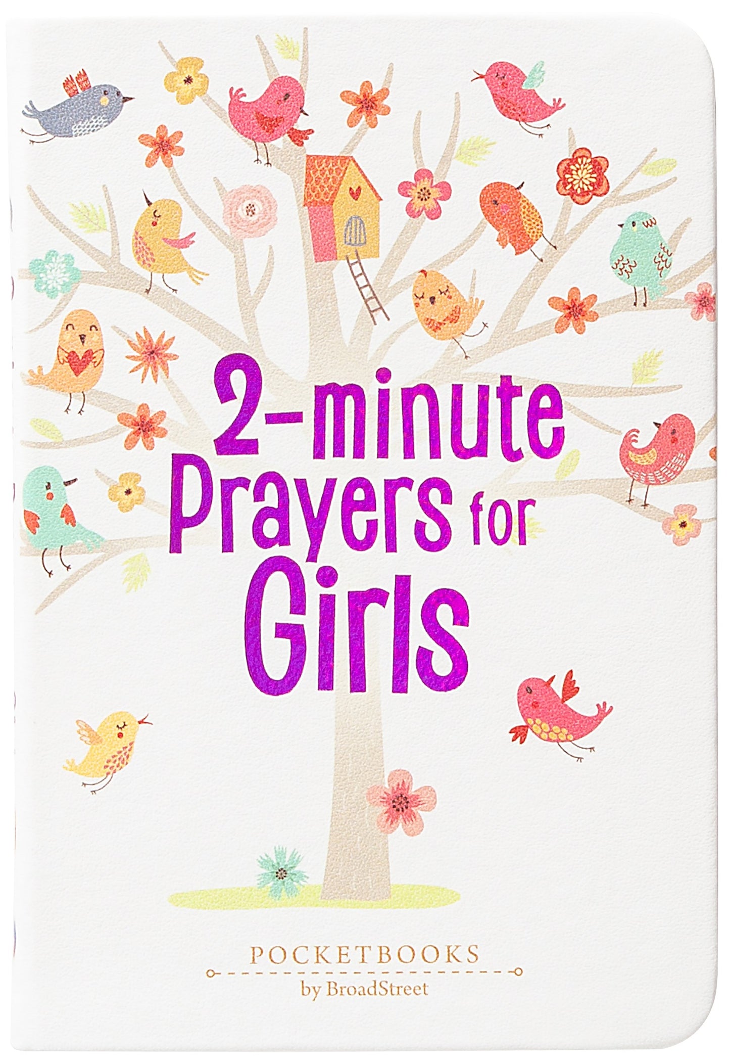 2-Minute Prayers For Girls