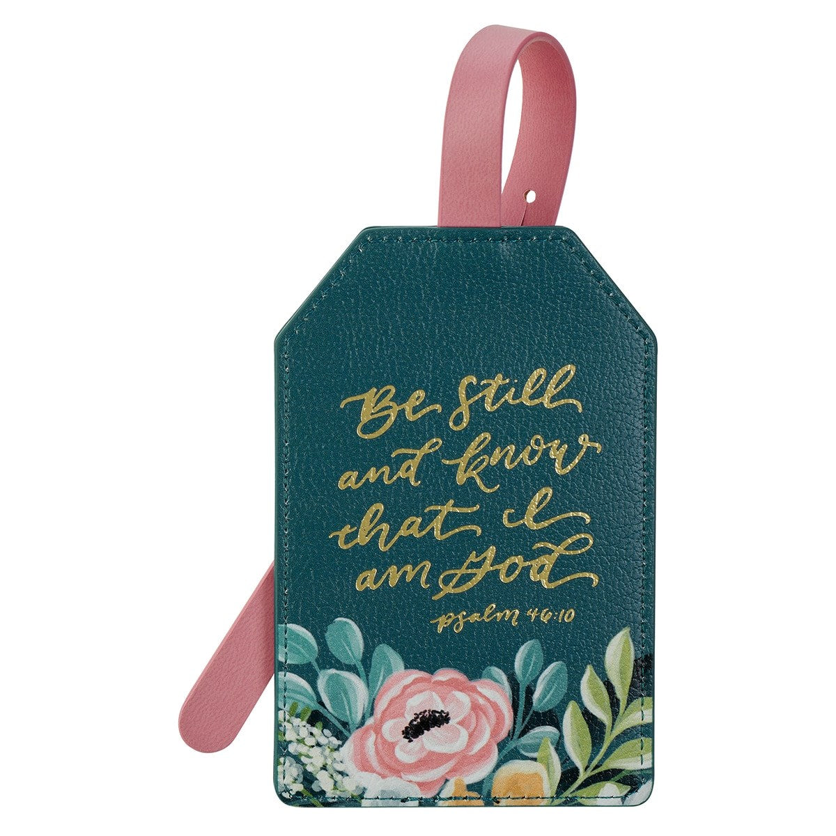 Luggage Tag-Be Still Ps. 46:10- Teal