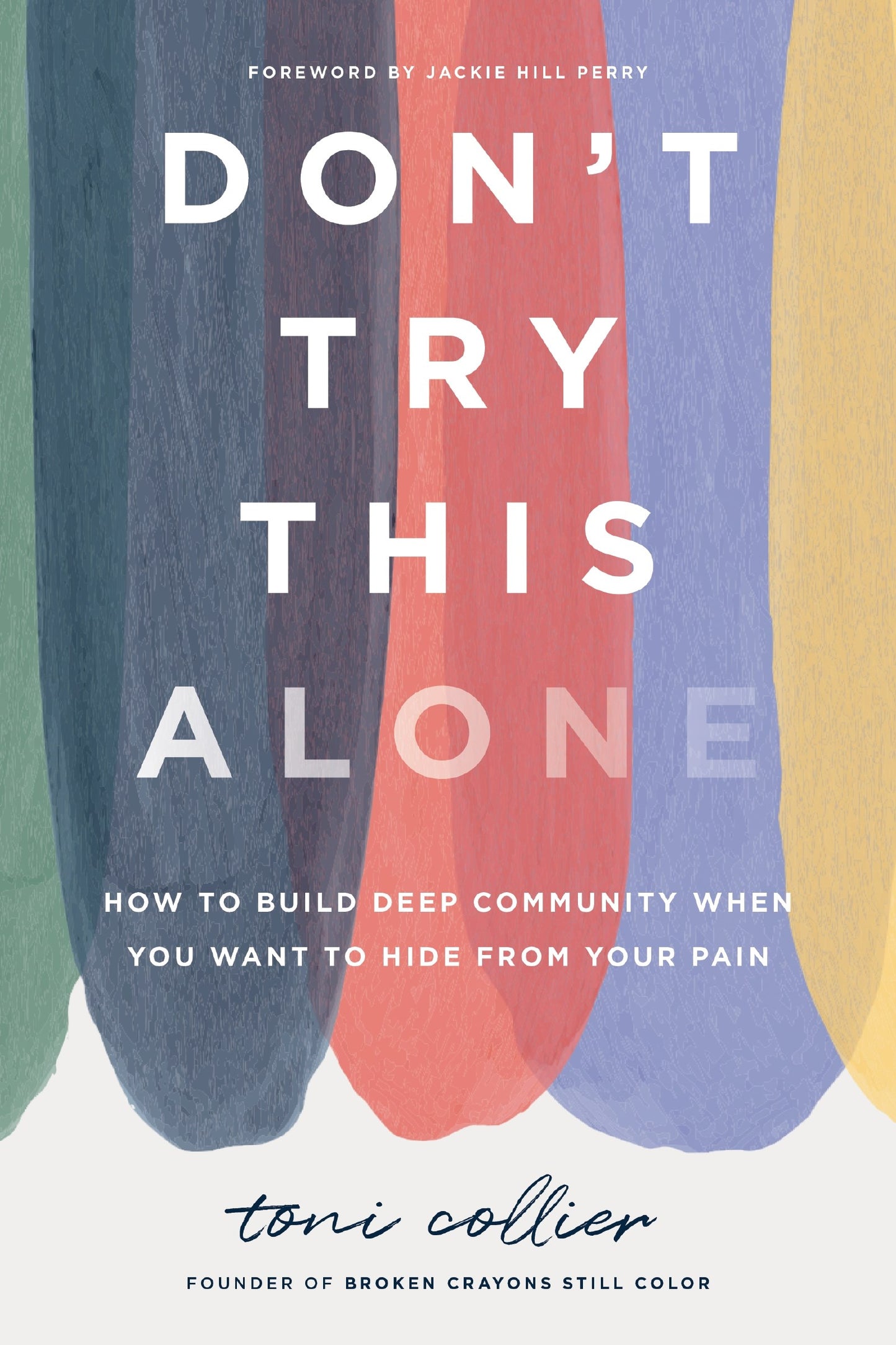 Don't Try This Alone