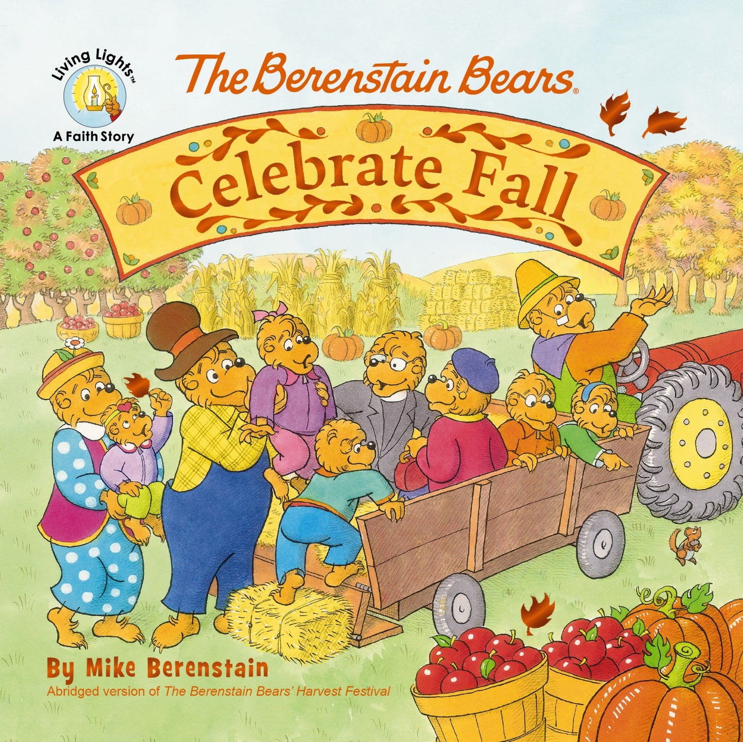 The Berenstain Bears Celebrate Fall (Living Lights)