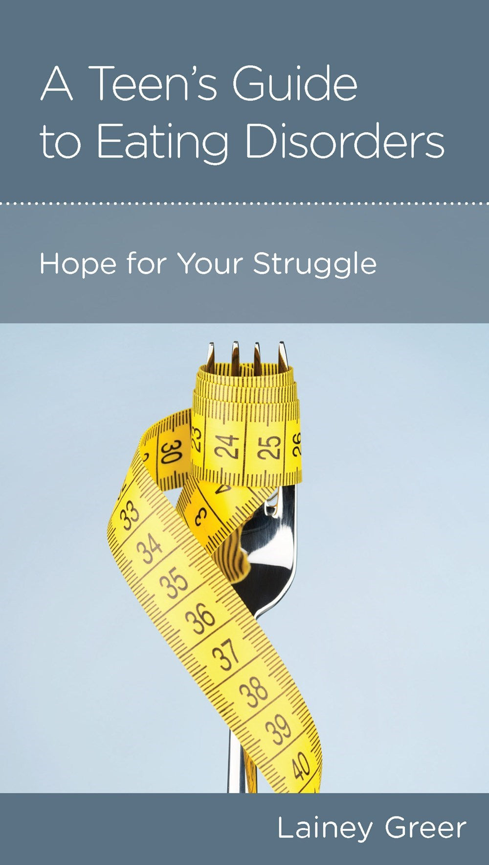 A Teen's Guide To Eating Disorders