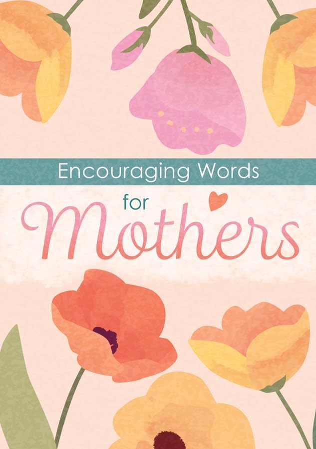 Itty-Bitty Encouraging Words For Mothers (Pack Of 6)