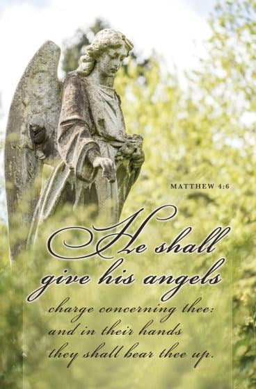 Bulletin-He Shall Give His Angels (Matthew 4:6 KJV) (Pack Of 100)