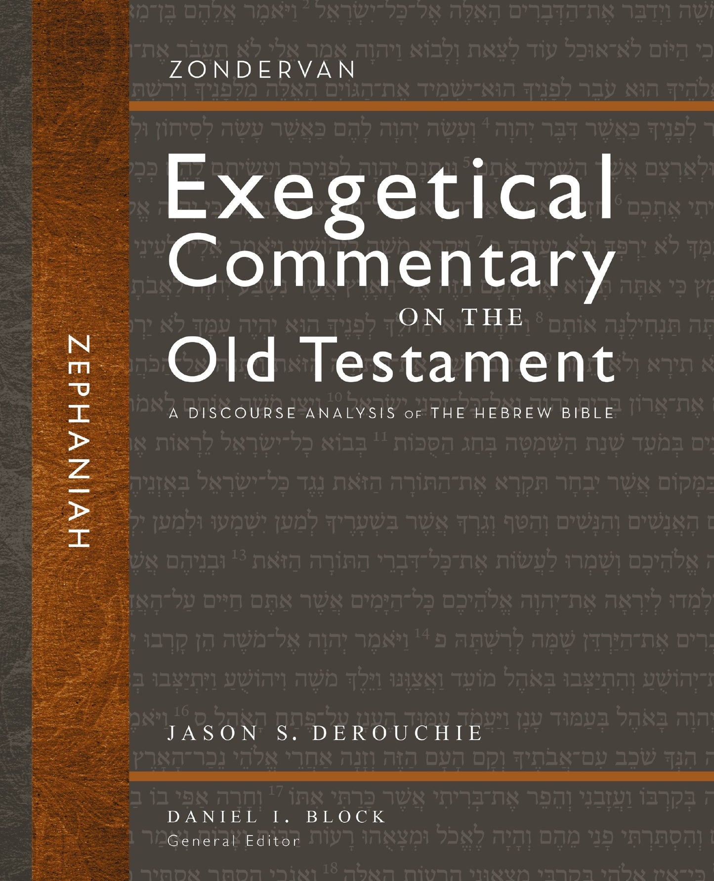 Zepaniah (Zondervan Exegetical Commentary On The Old Testament)