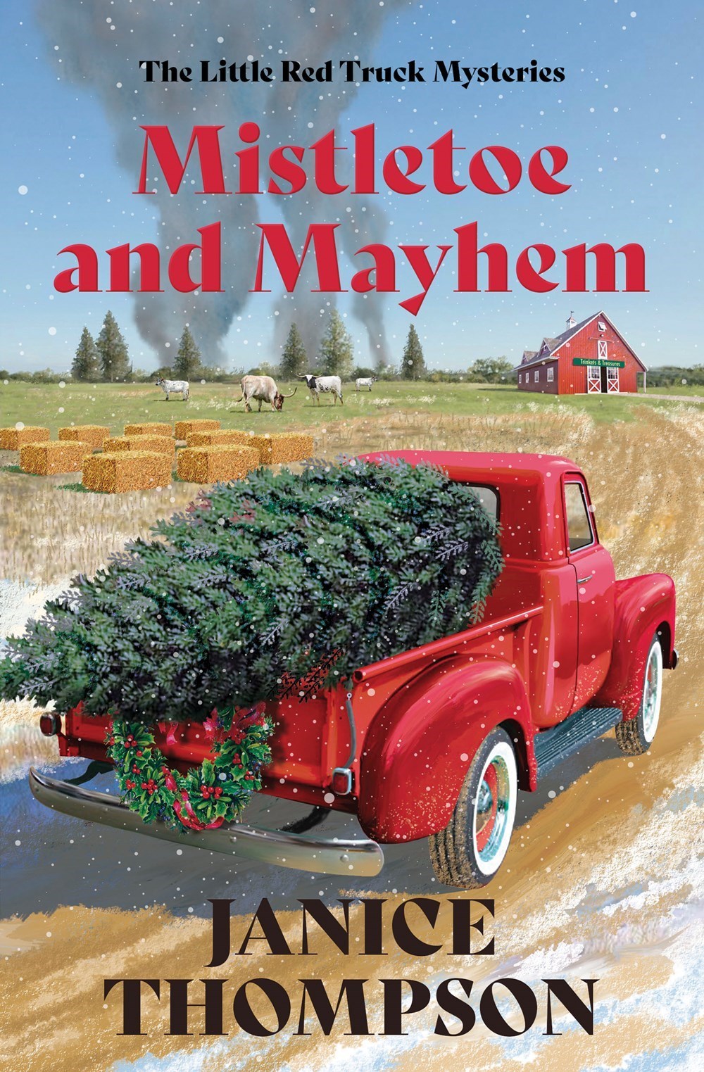 Mistletoe And Mayhem (Red Truck Mysteries)