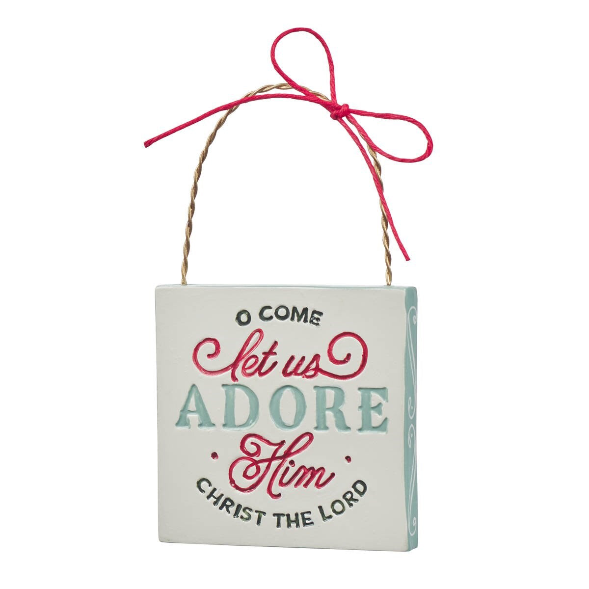 Ornament-Let Us Adore Him (2.6" Square)