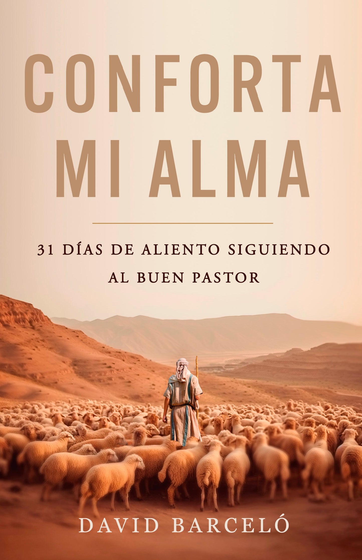 Conforta mi Alma (Comfort My Soul)