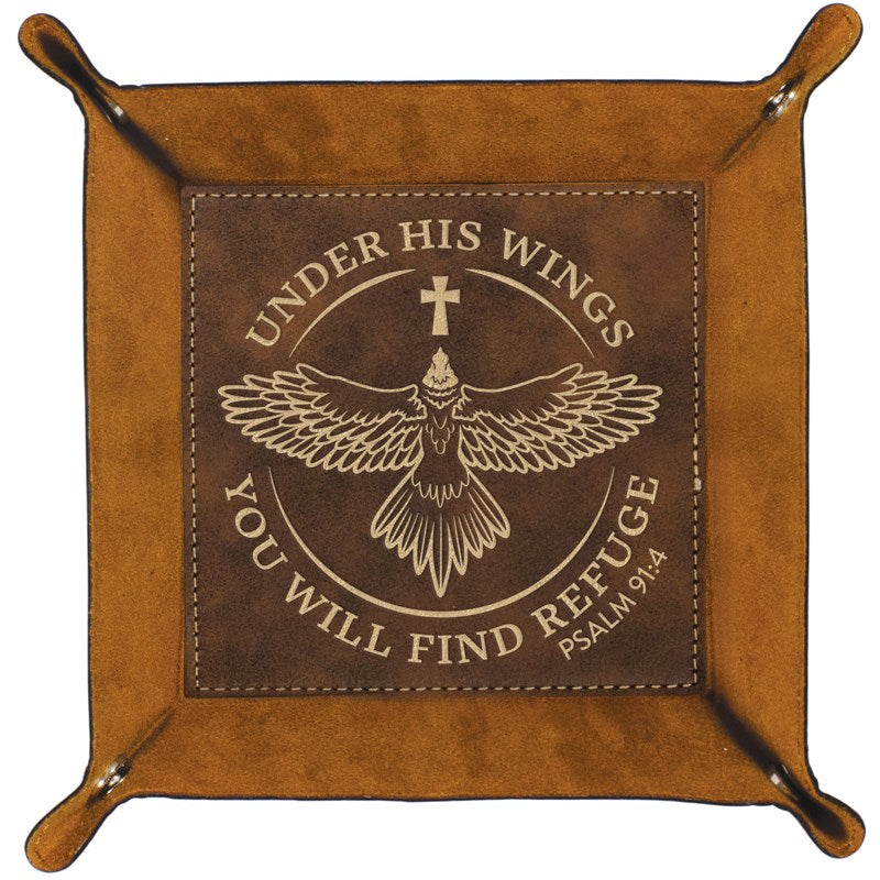 Catchall Tray-Under His Wings You Will Find Refuge (6.5" Sq)