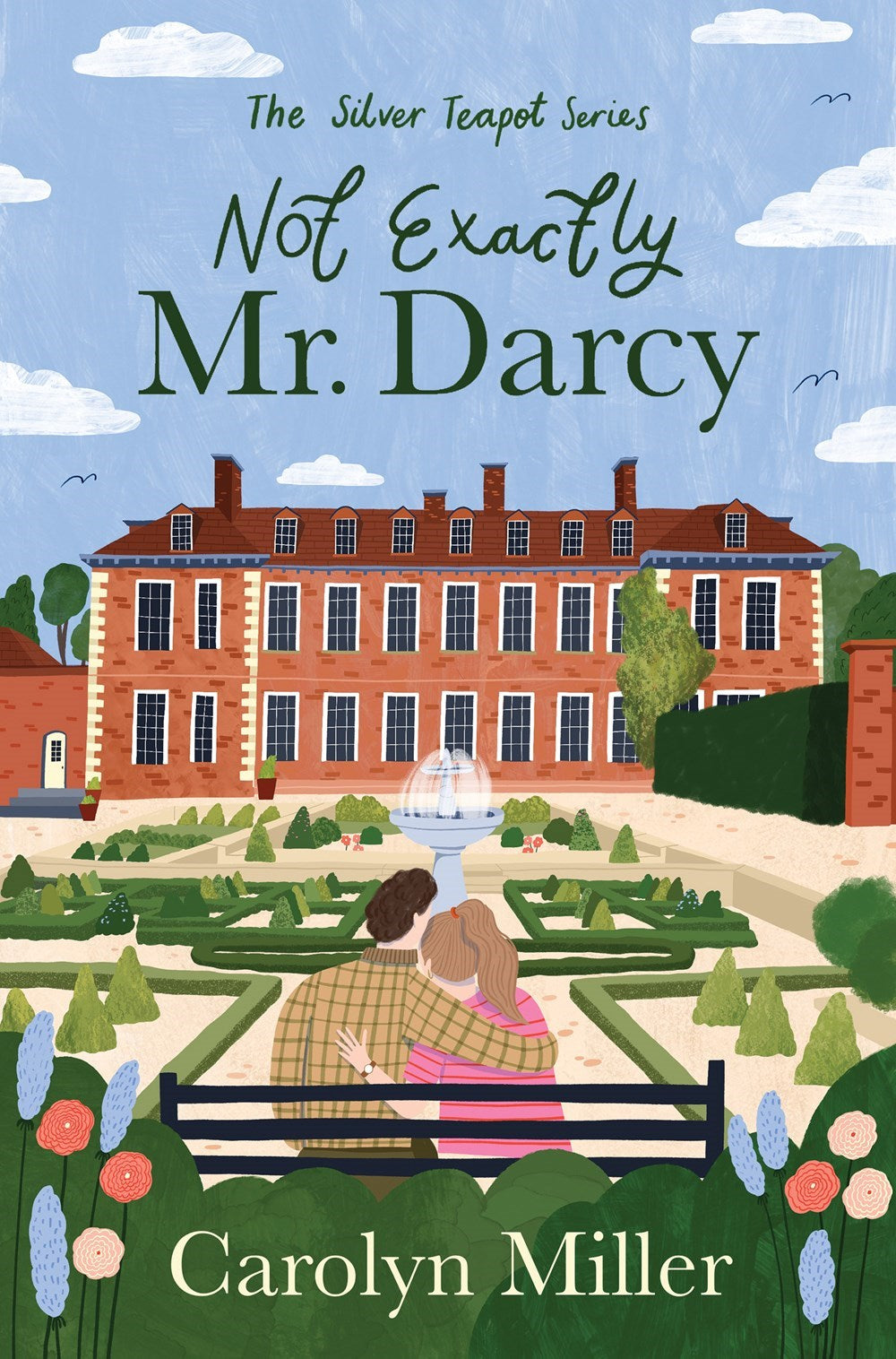 Not Exactly Mr. Darcy (The Silver Teapot Series #1)