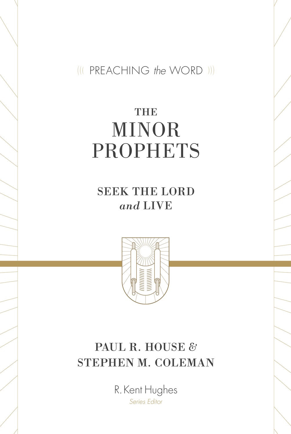 The Minor Prophets (Preaching The Word)