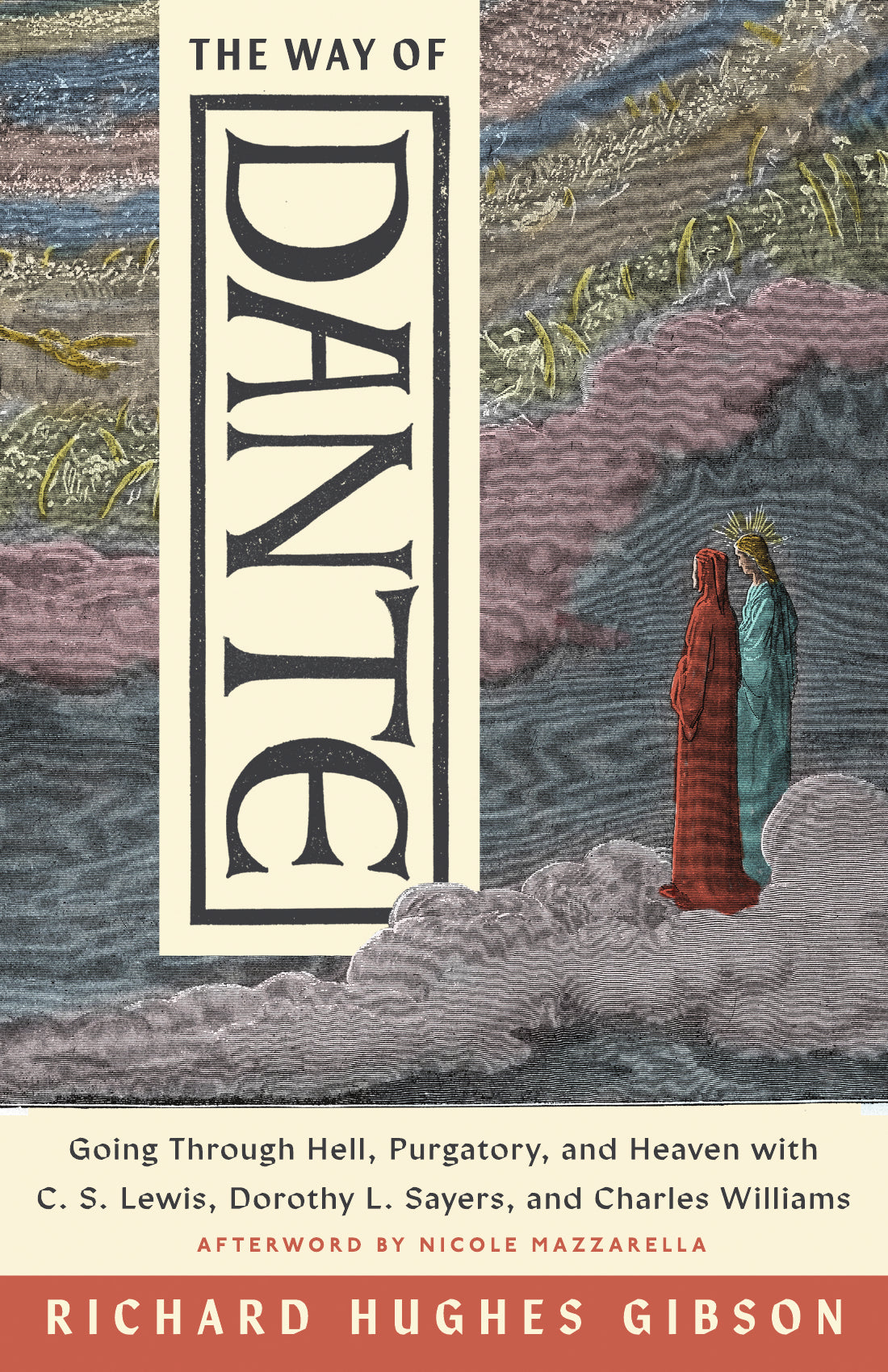 The Way Of Dante (Hansen Lectureship Series)
