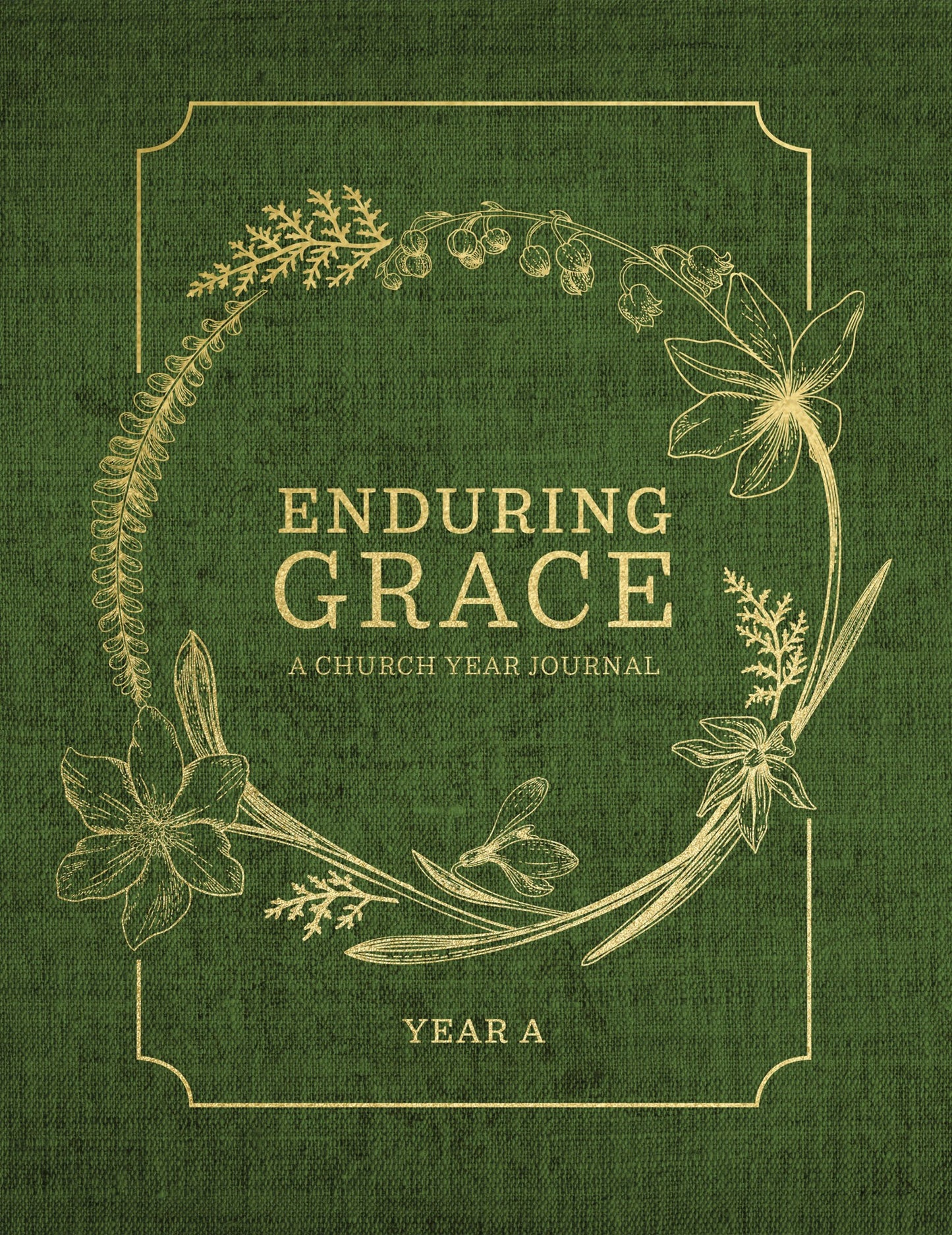 Enduring Grace: A Church Year Journal Year A