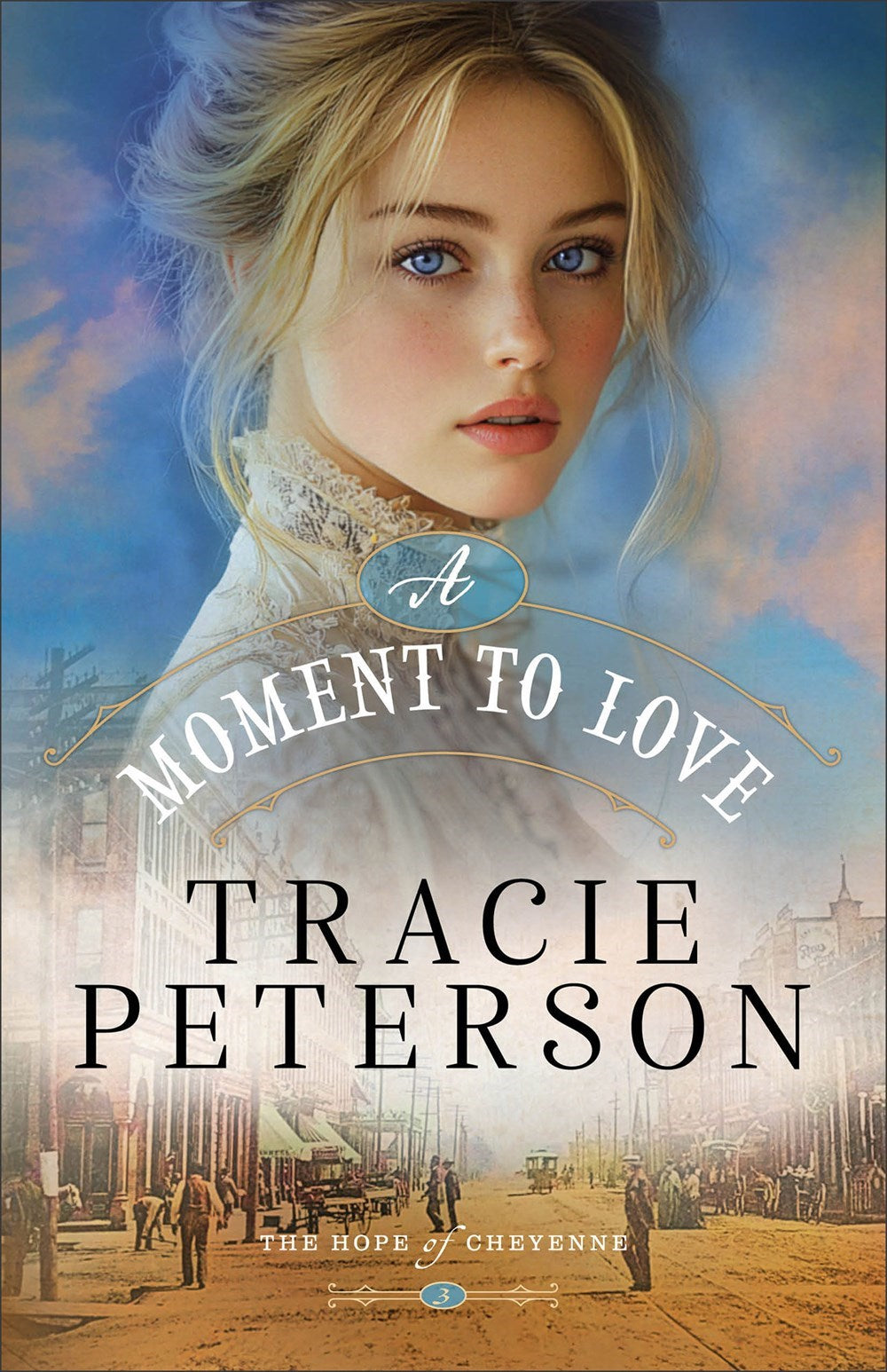A Moment To Love (The Hope Of Cheyenne #3)-Softcover