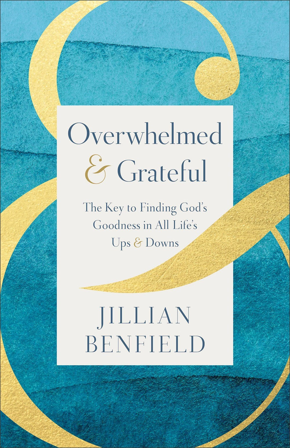 Overwhelmed & Grateful