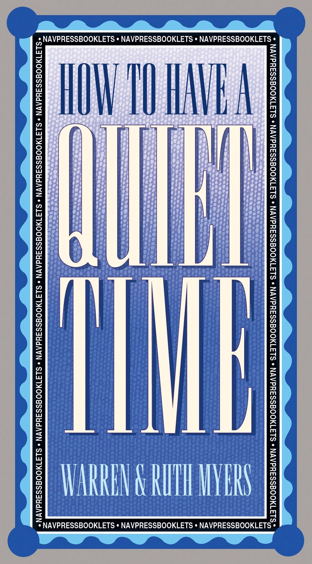 How To Have A Quiet Time