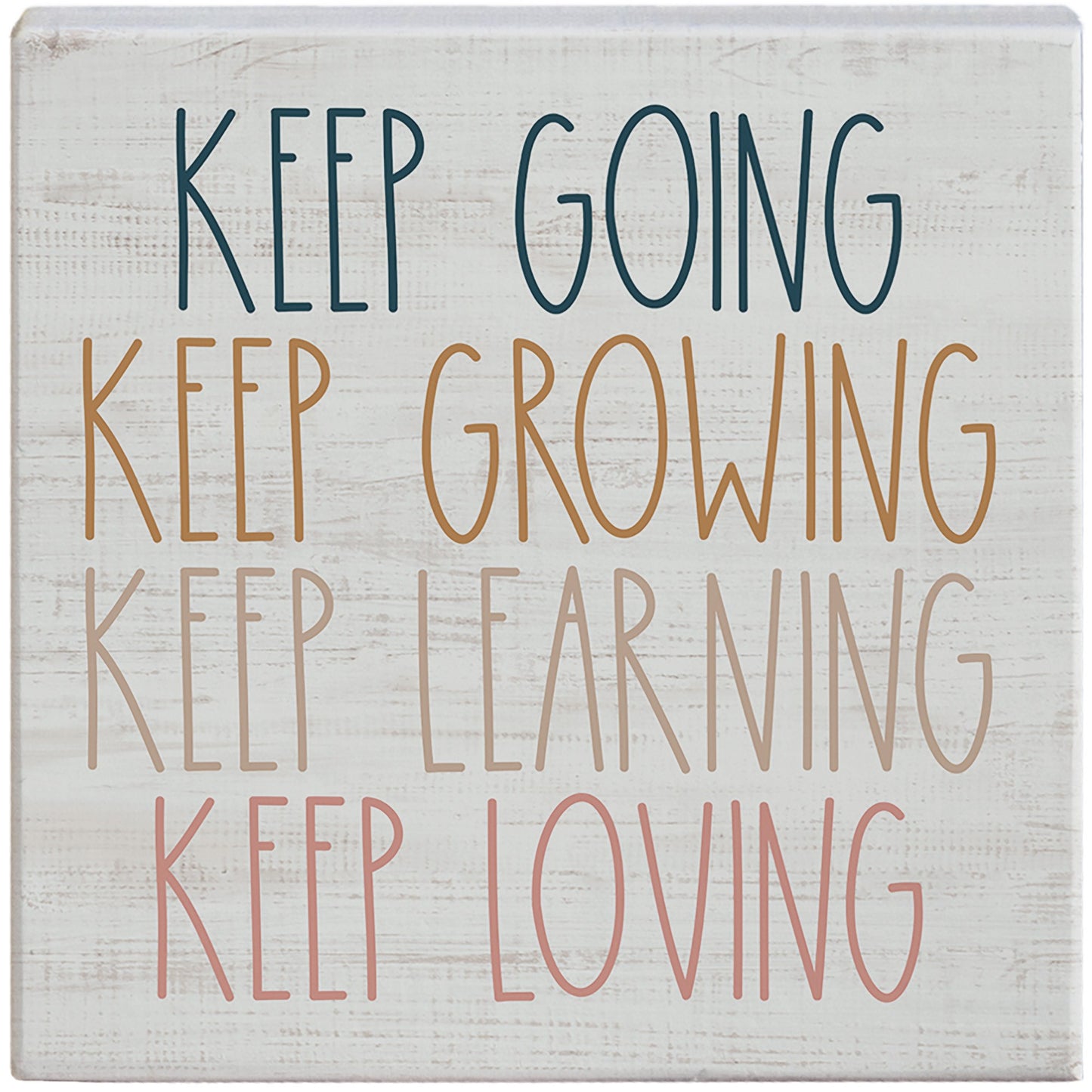 Small Talk Square-Keep Going Keep Growing (5.25" x 5.25")