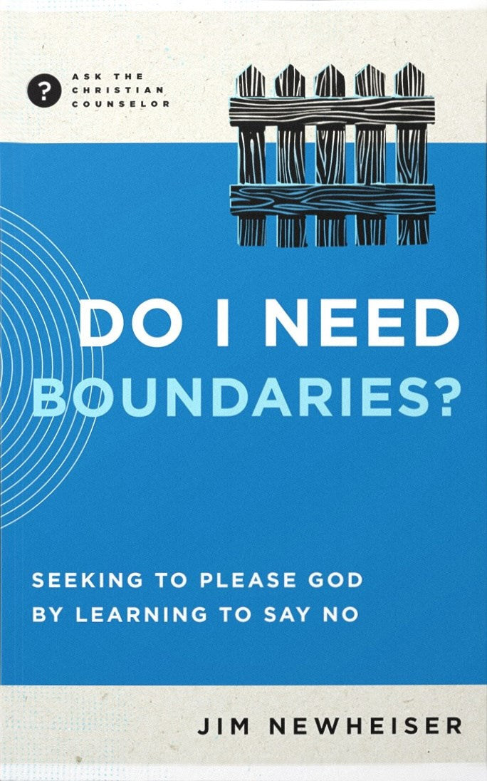 Do I Need Boundaries? (Ask The Christian Counselor)