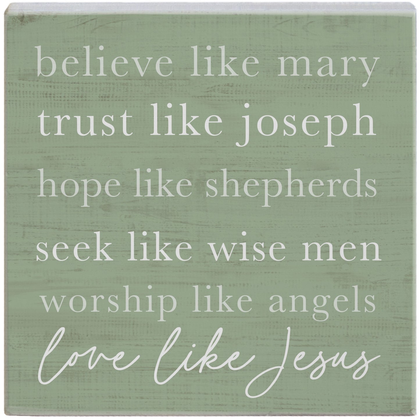 Small Talk Square-Believe Like Mary (5.25" x 5.25")