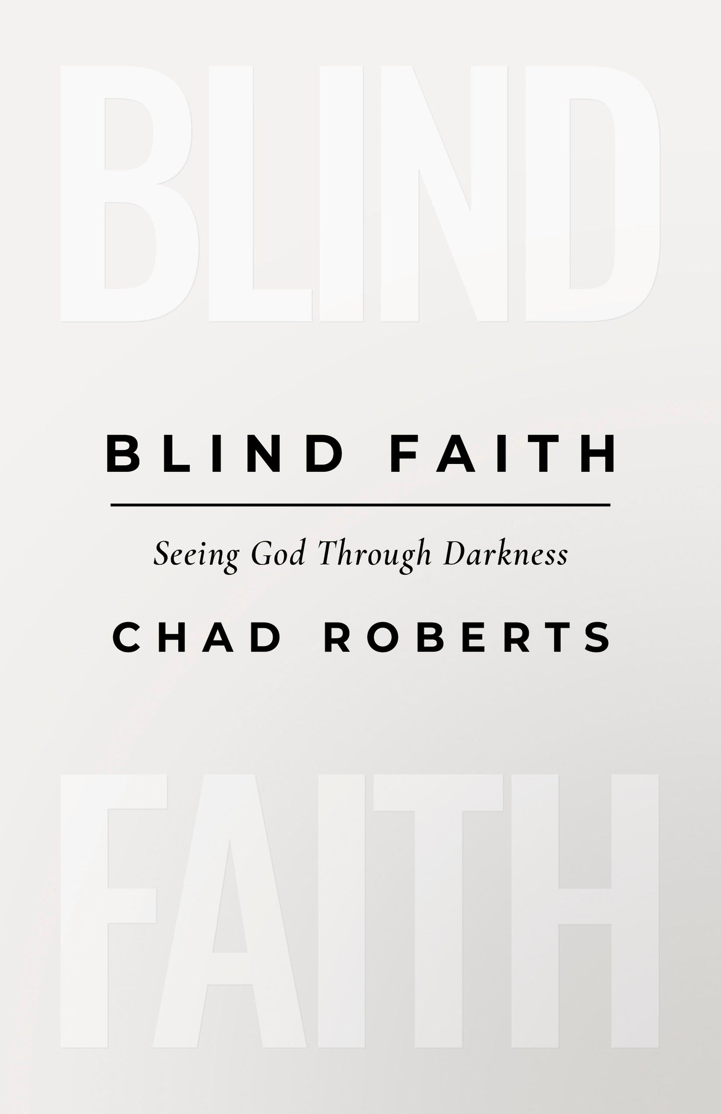 Blind Faith