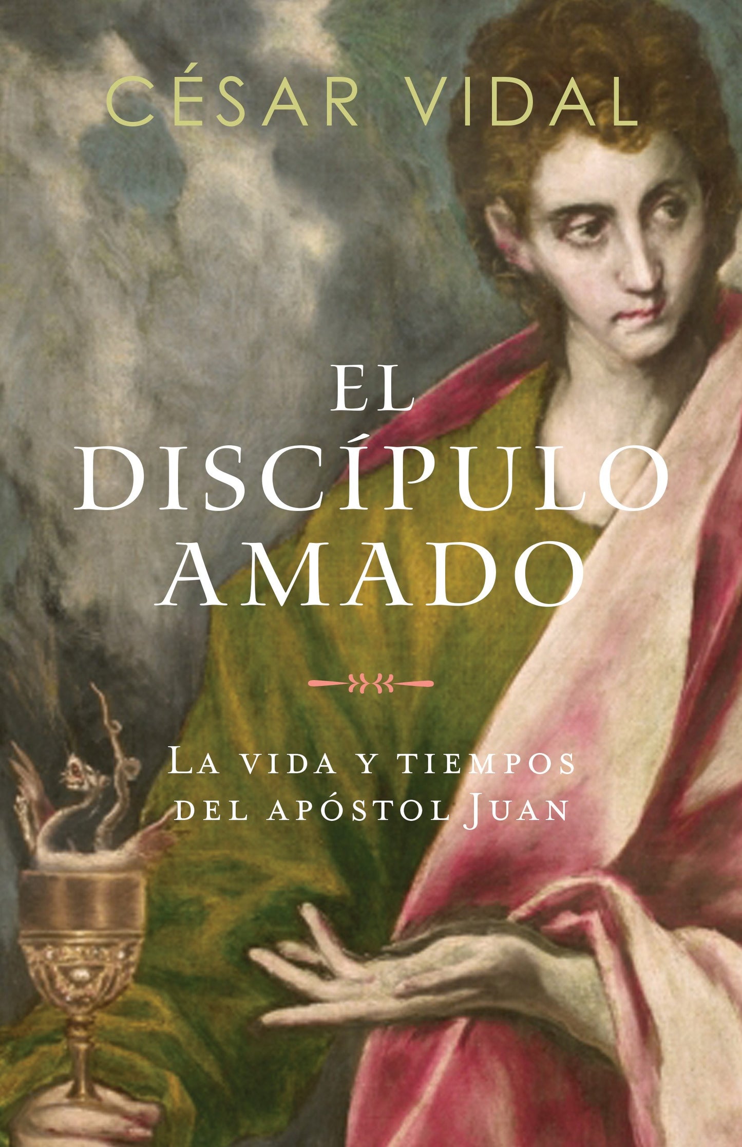 El discipulo amado (The Loved Disciple)