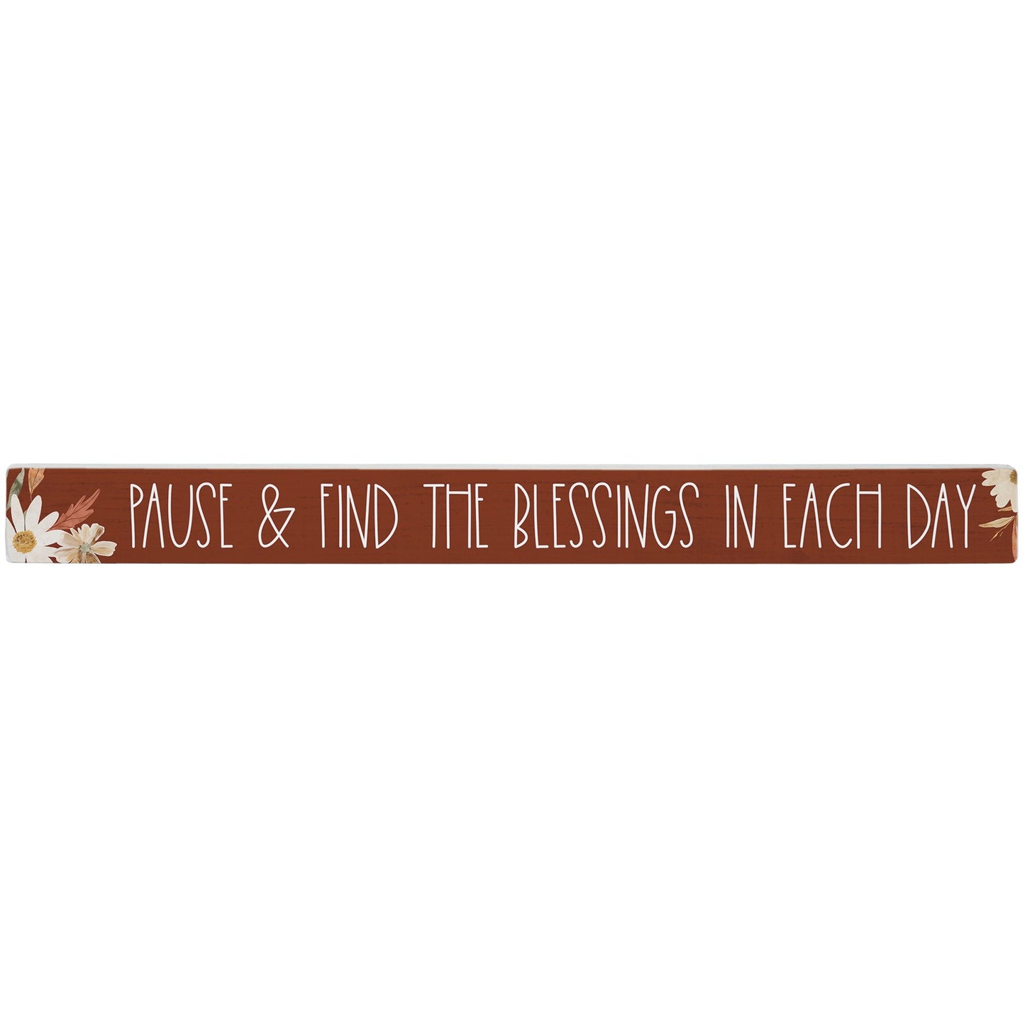 Talking Stick-Pause Find Blessings (16" x 1.5")