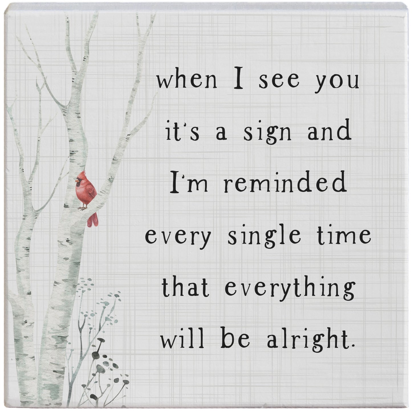 Small Talk Square-When I See (5.25" x 5.25")