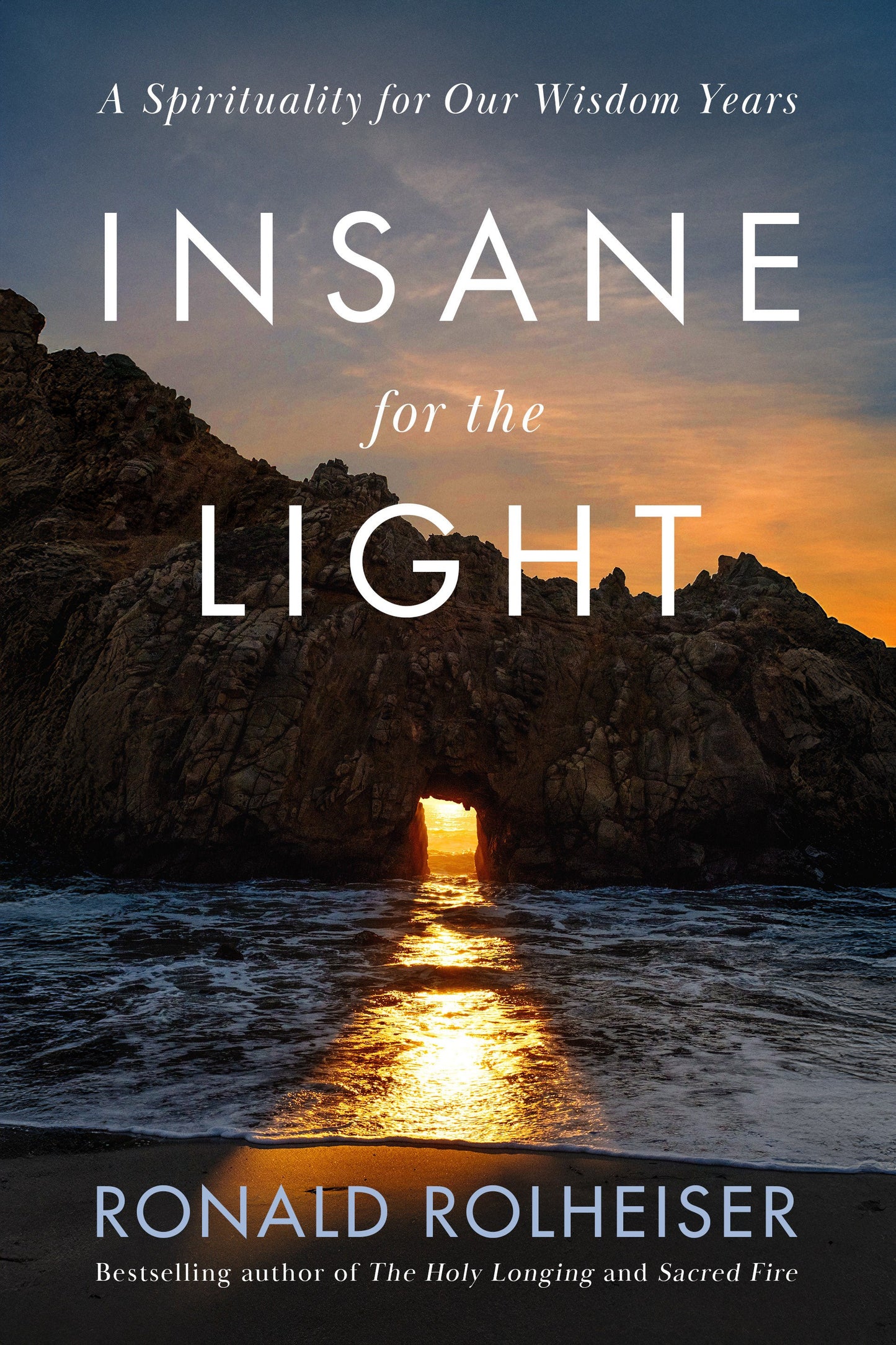 Insane For The Light