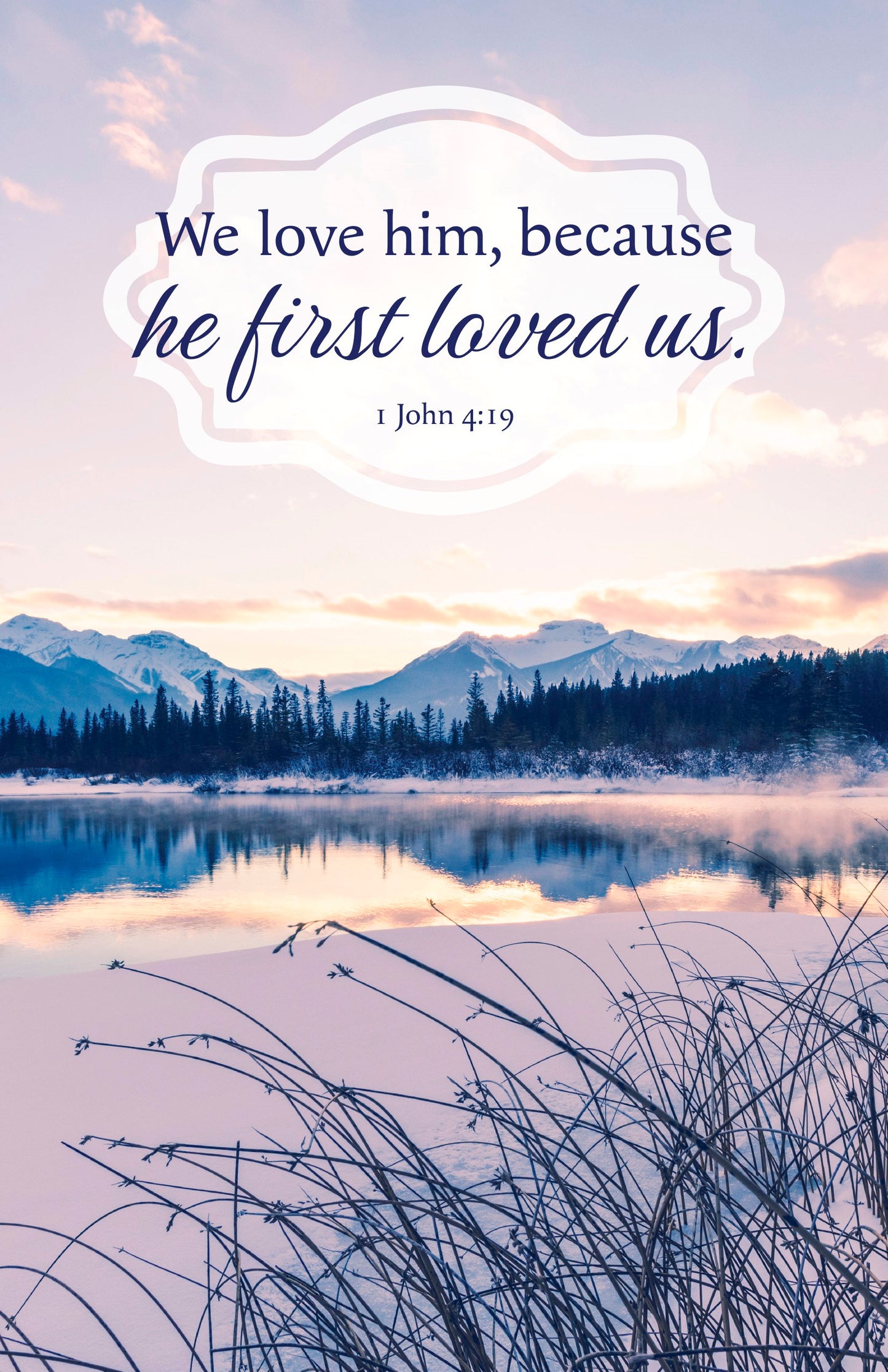 Bulletin-We Love Him Because He First Loved Us (Pack Of 100)