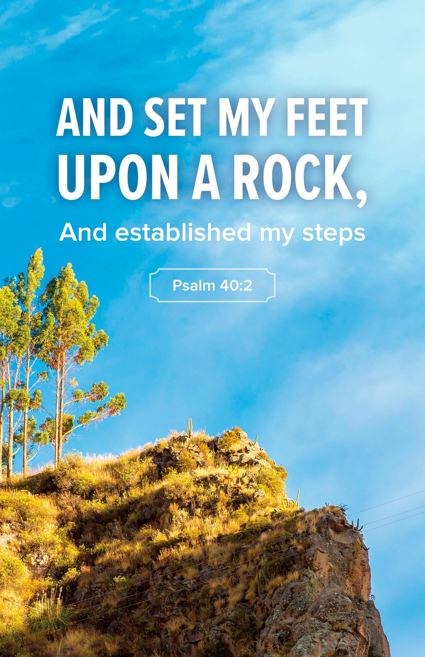 Bulletin-And Set My Feet Upon The Rock (Pack Of 100)