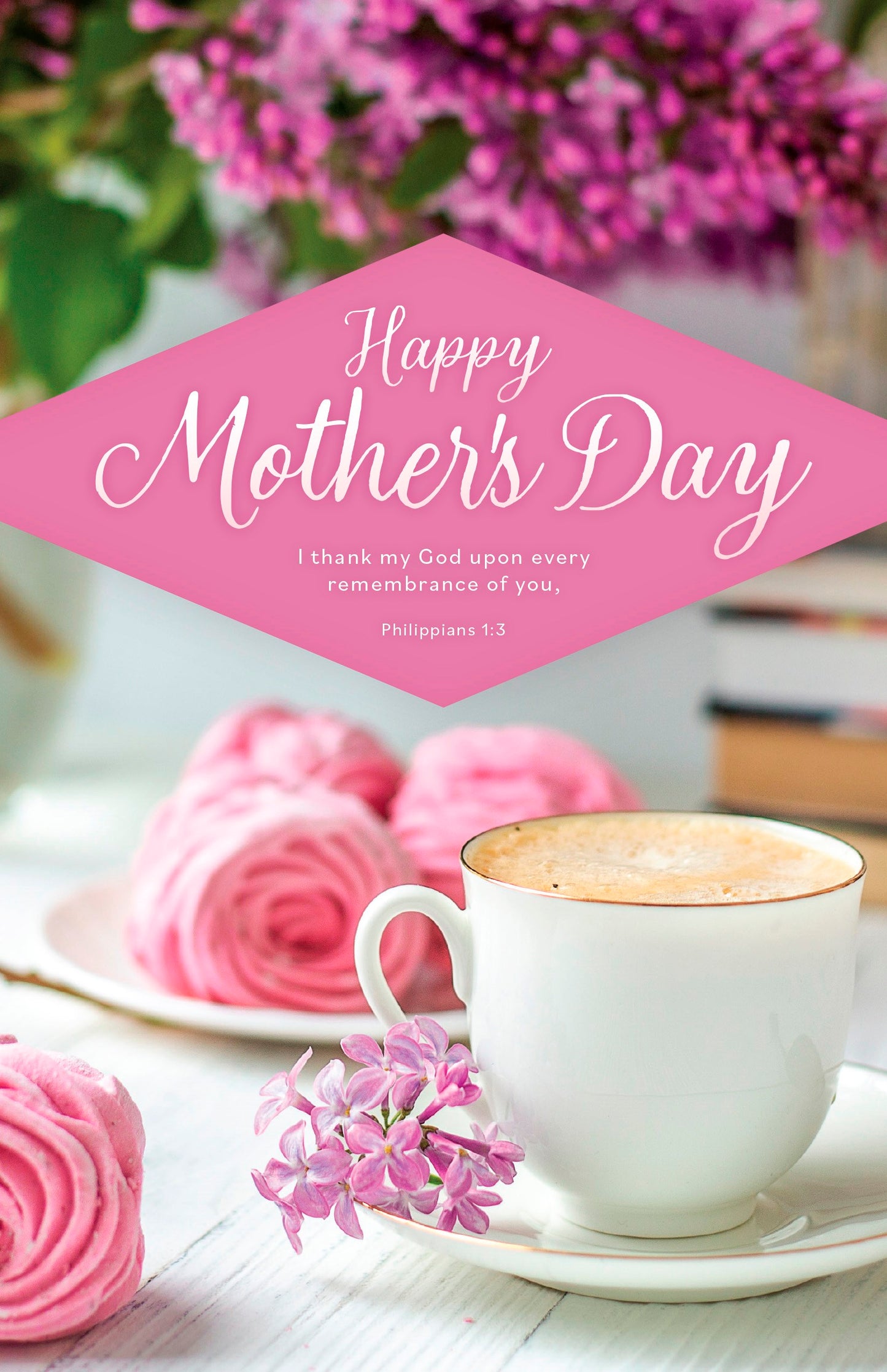 Bulletin-Happy Mother's Day: I Thank My God Upon Every Remembrance Of You (Pack Of 100)