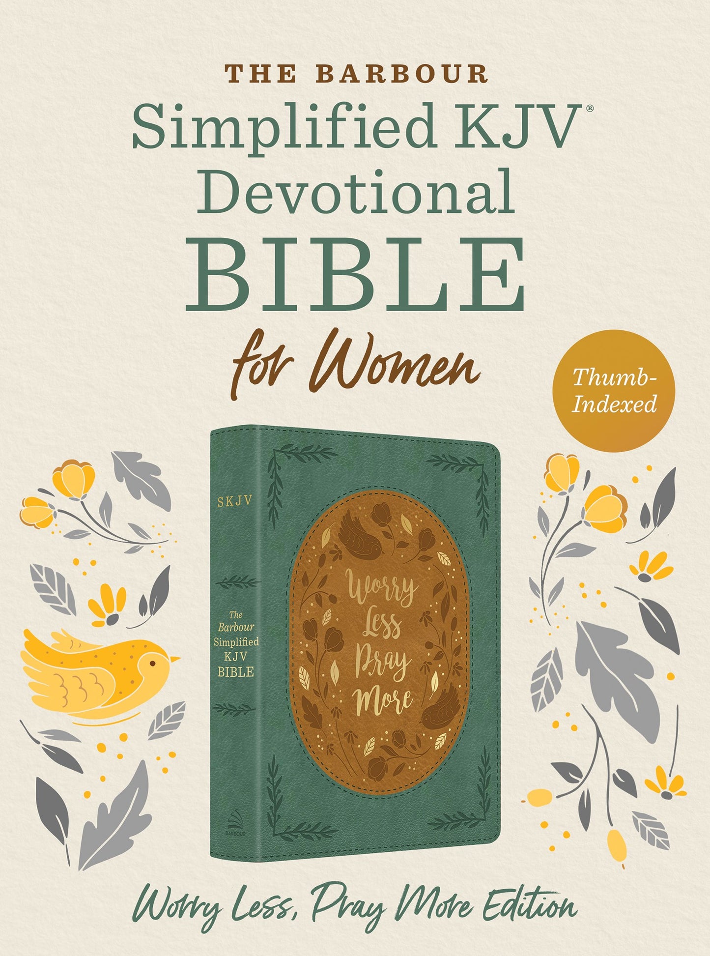 KJV Simplified The Barbour Devotional Bible For Women: Worry Less Pray More Edition Sage/Tan DiCarta Indexed