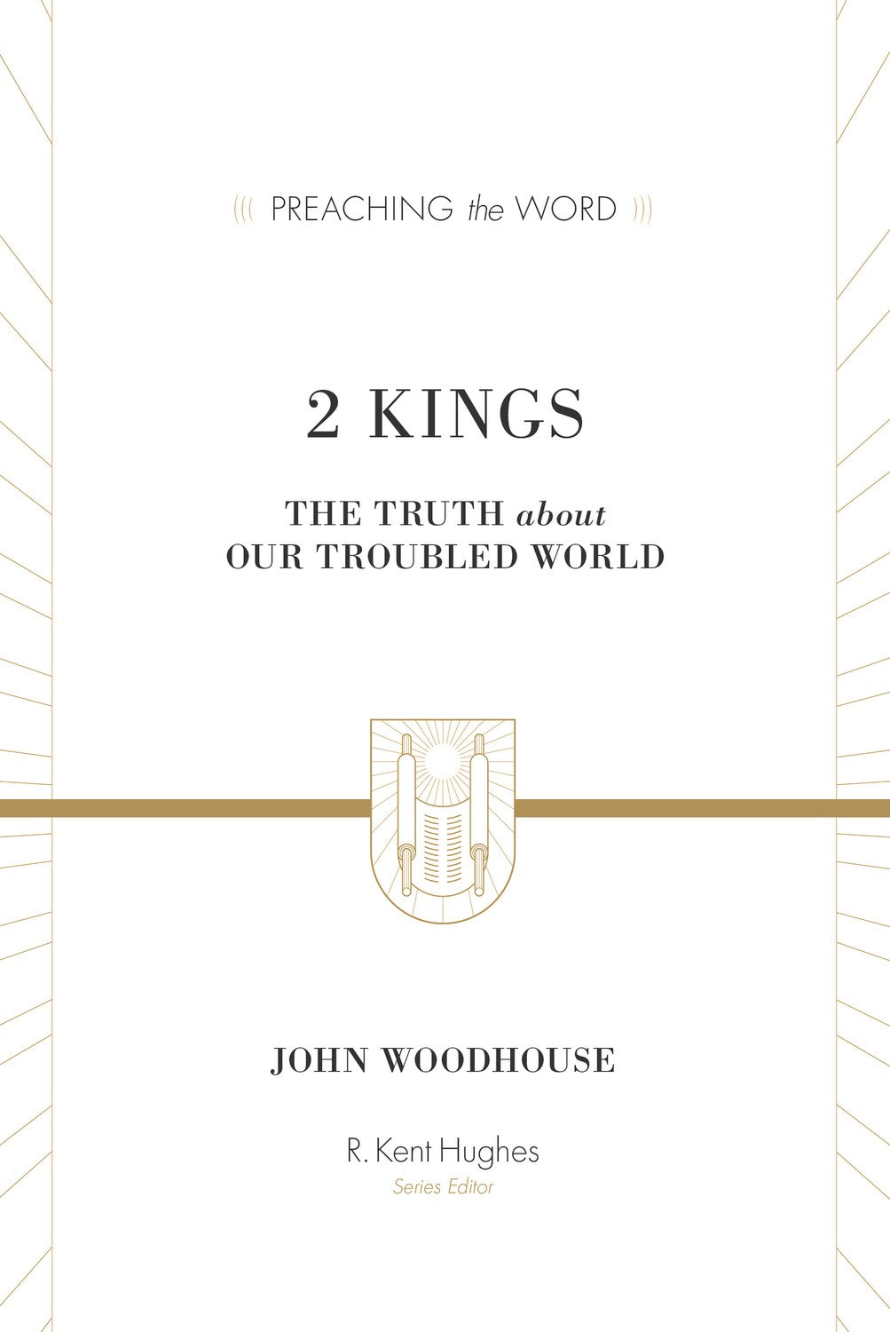 2 Kings (Preaching The Word)