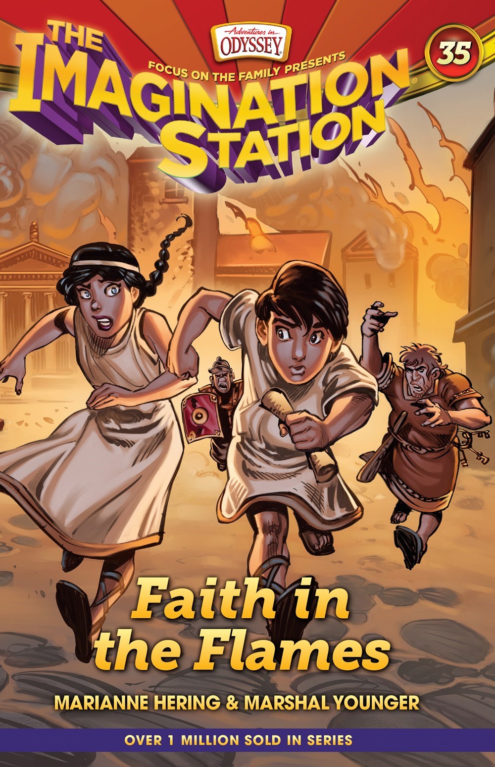 Faith In The Flames (Adventures In Odyssey The Imagination Station #35)-Hardcover