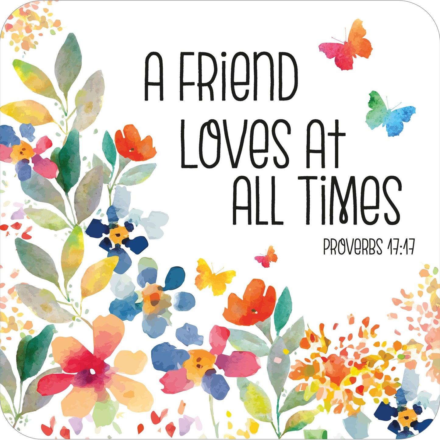 Coaster-A Friend Loves (Pack of 6 for individual sale)