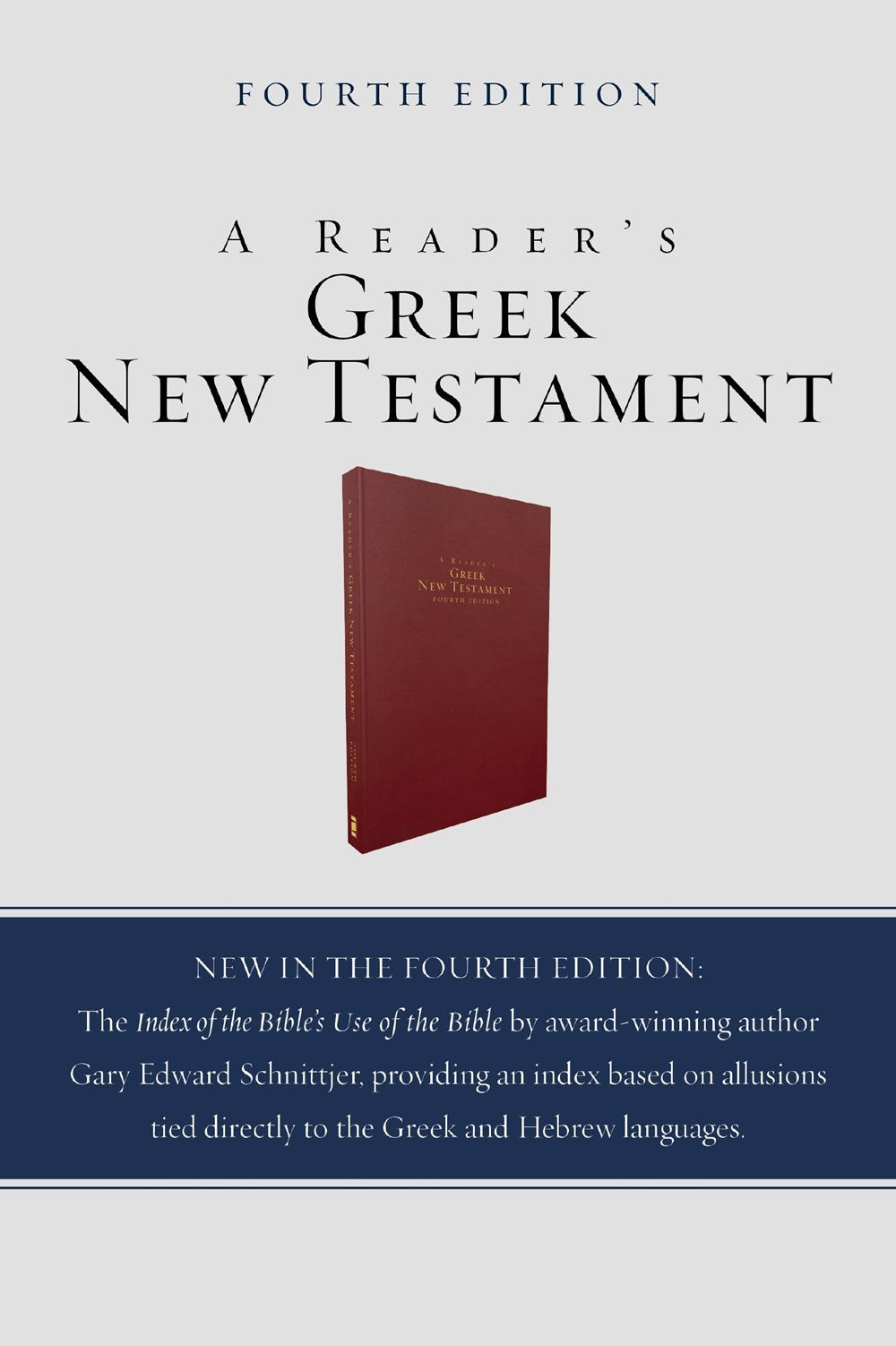 A Reader's Greek New Testament (Fourth Edition)