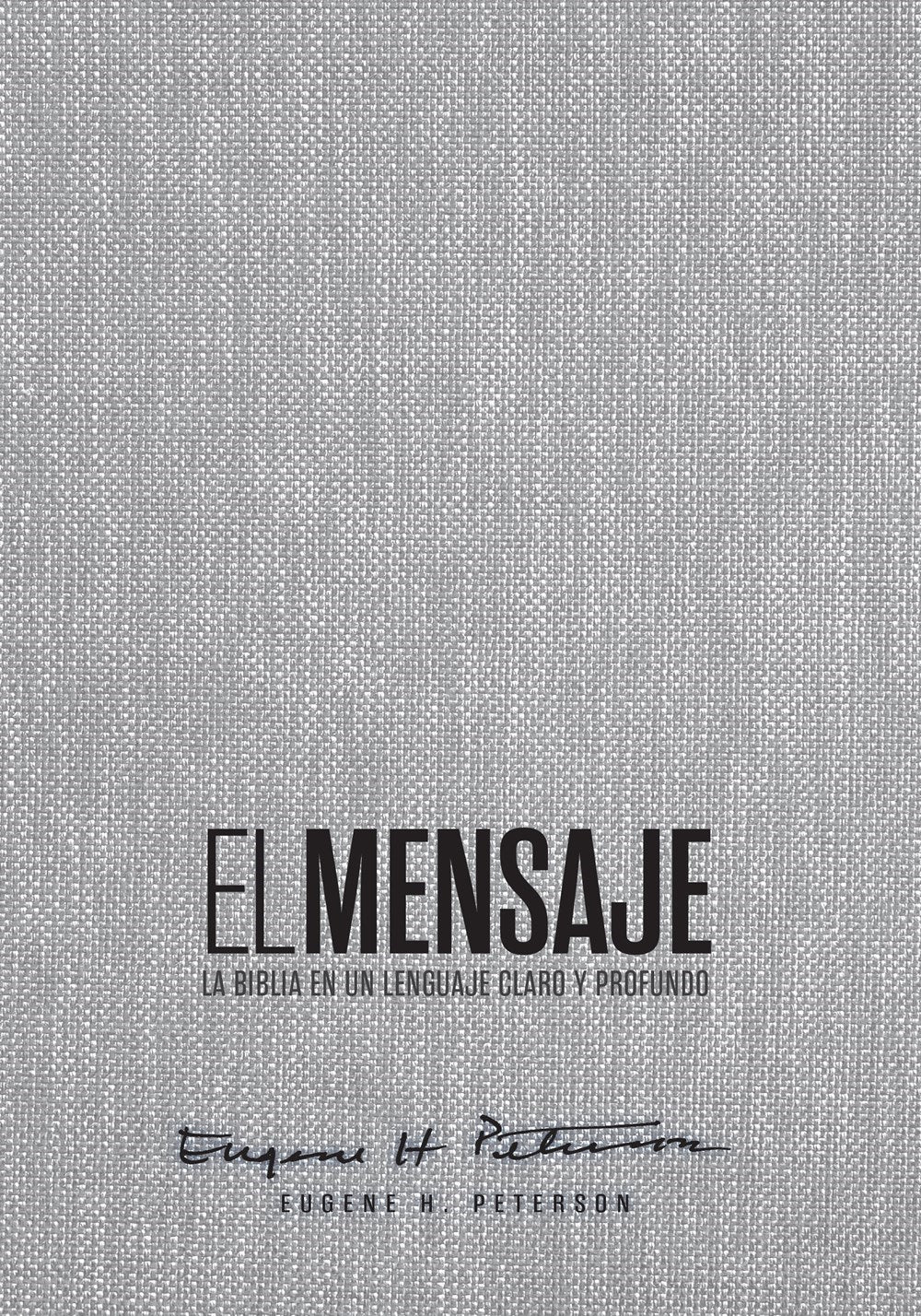 Biblia El Mensaje (The Message Bible)-Gray Fabric Hardcover