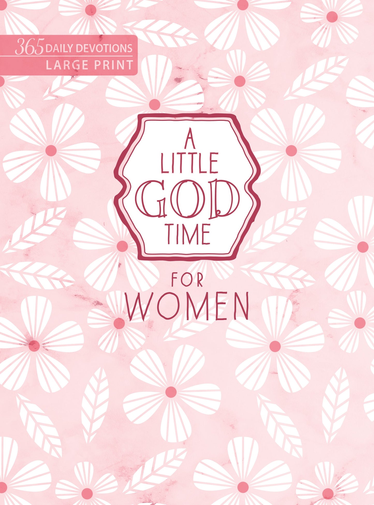 A Little God Time For Women (Large Print)