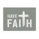 Canvas Print-Have Faith (7" x 5")