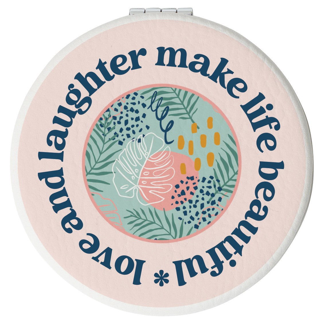 Compact Mirror-Round-Love & Laughter Make Life