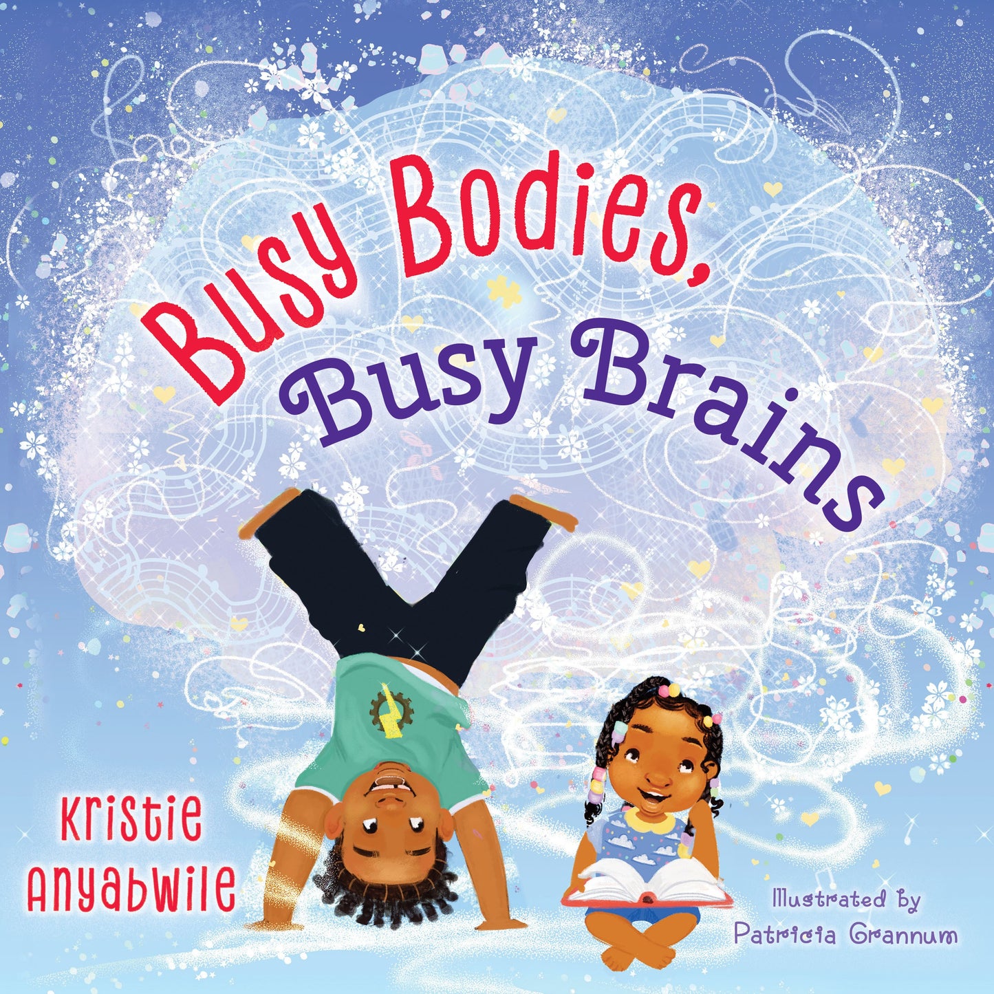 Busy Bodies Busy Brains