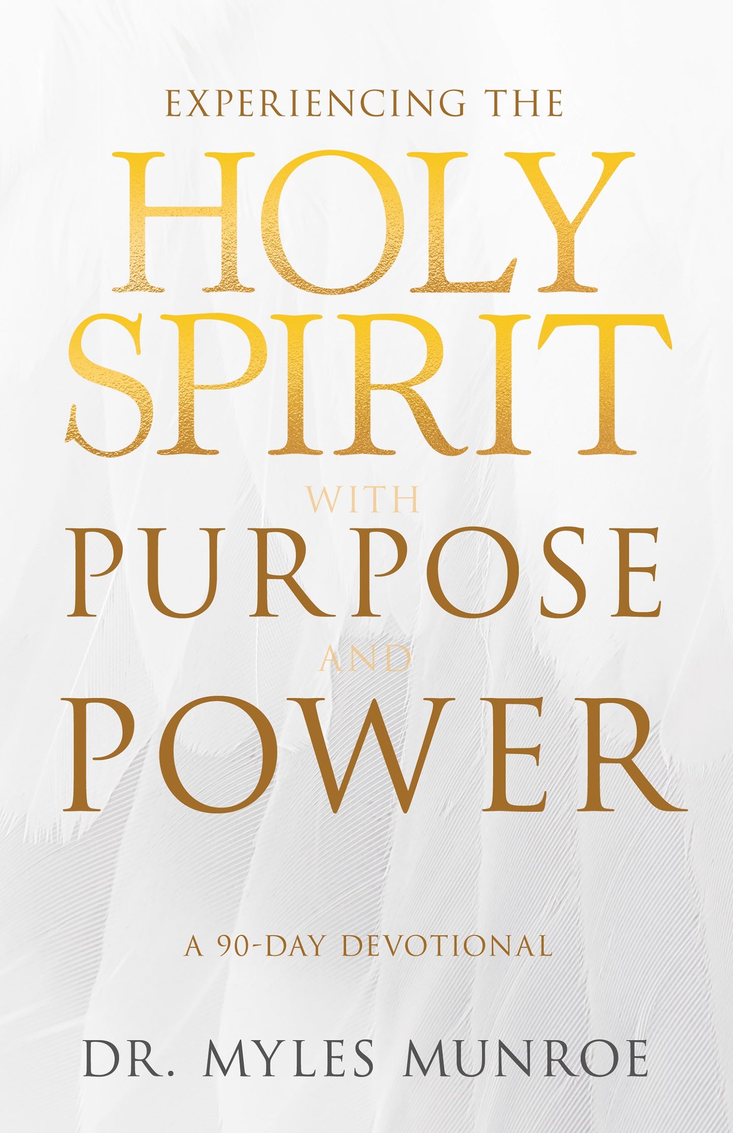 Experiencing the Holy Spirit with Purpose and Power