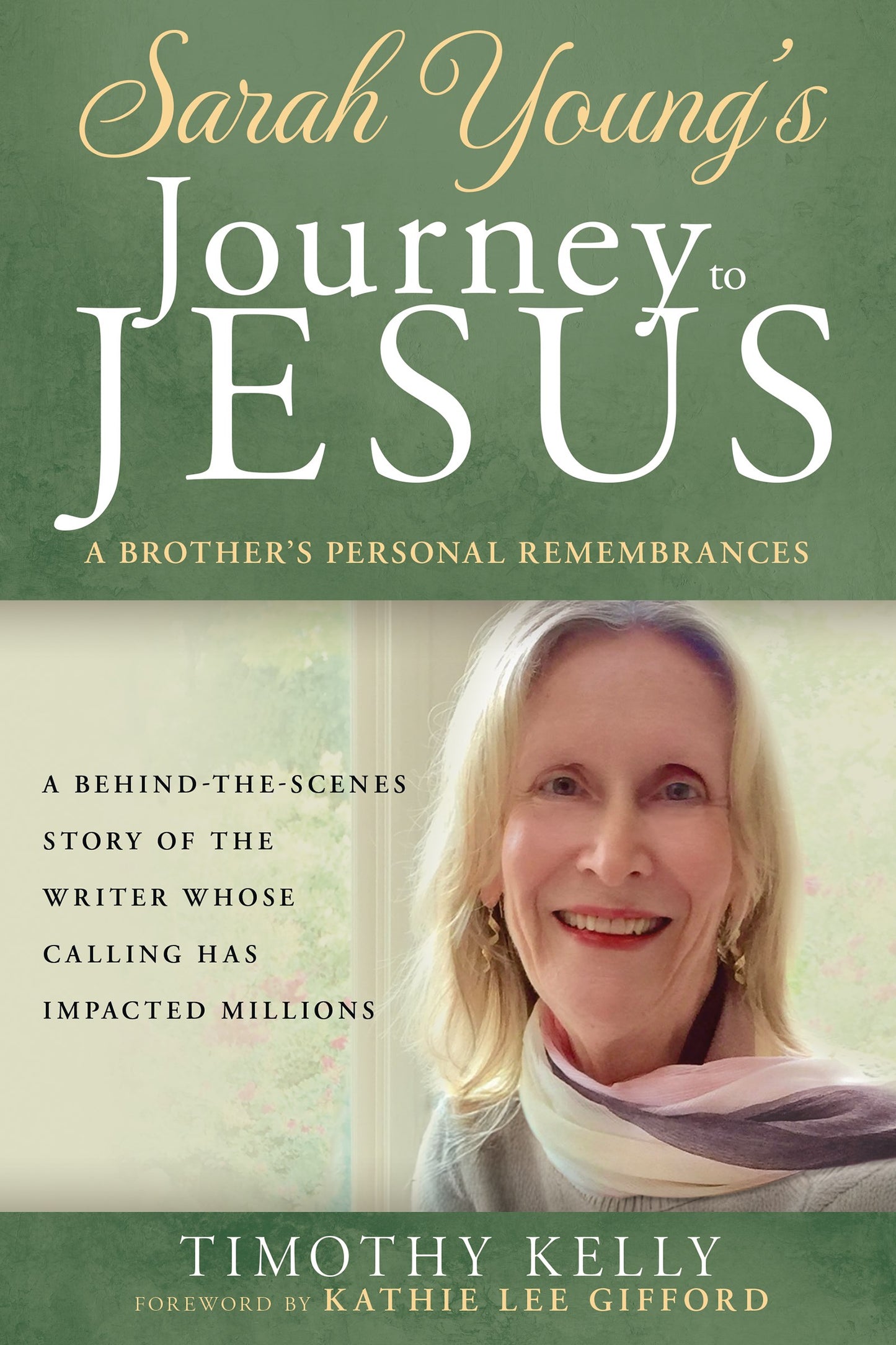 Sarah Youngs Journey to Jesus