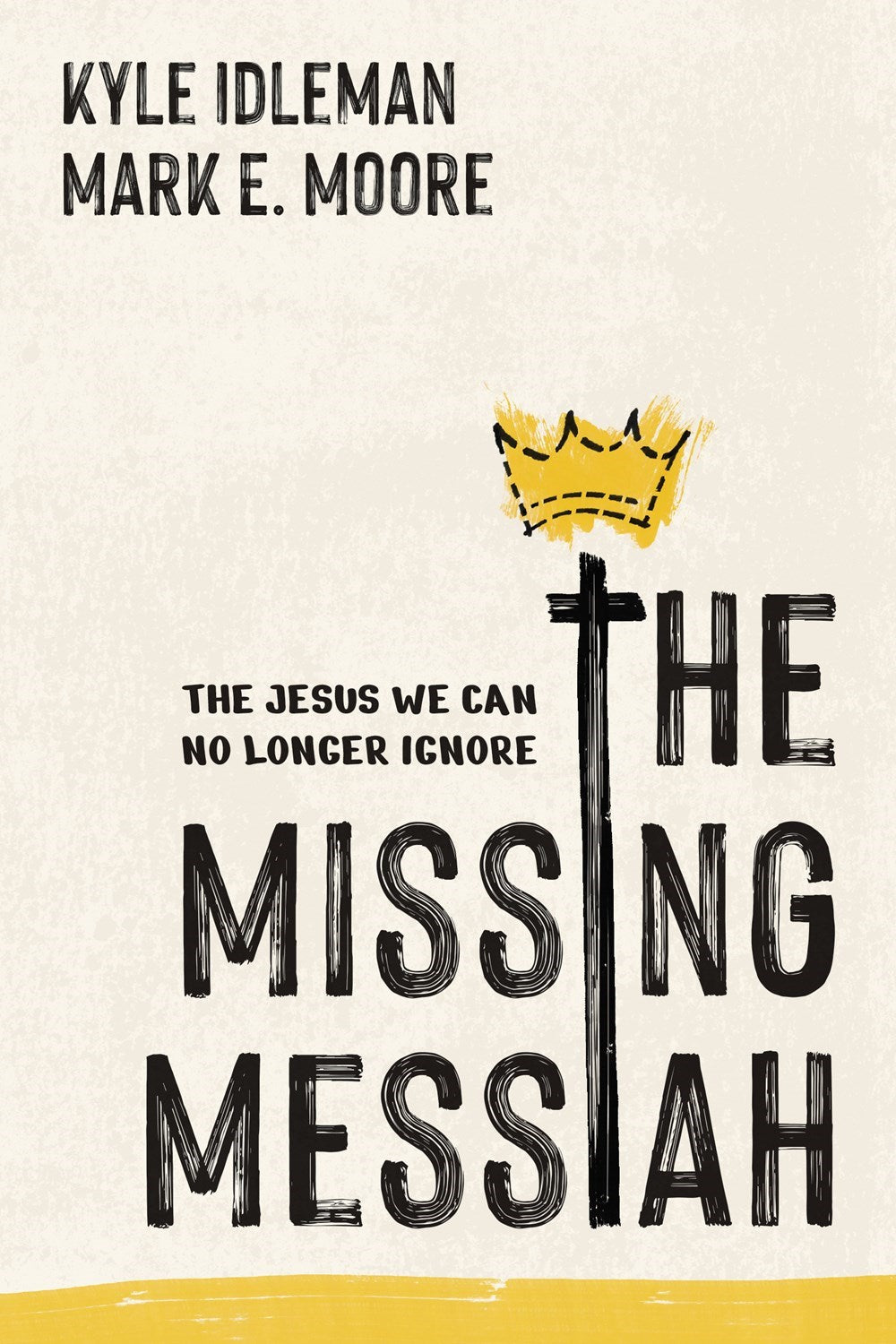 The Missing Messiah