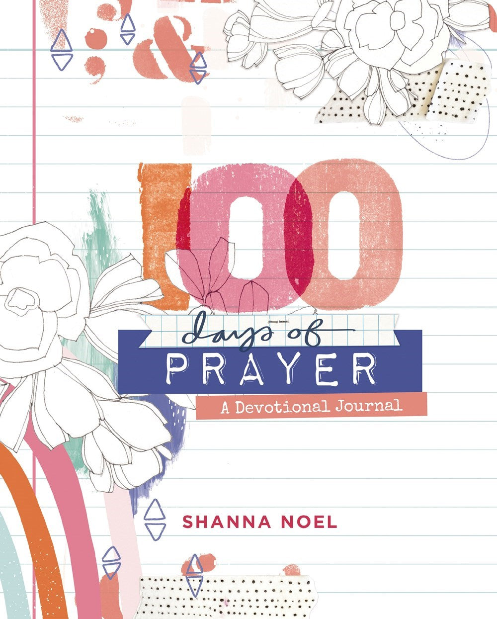 100 Days of Prayer - Devotional Journal