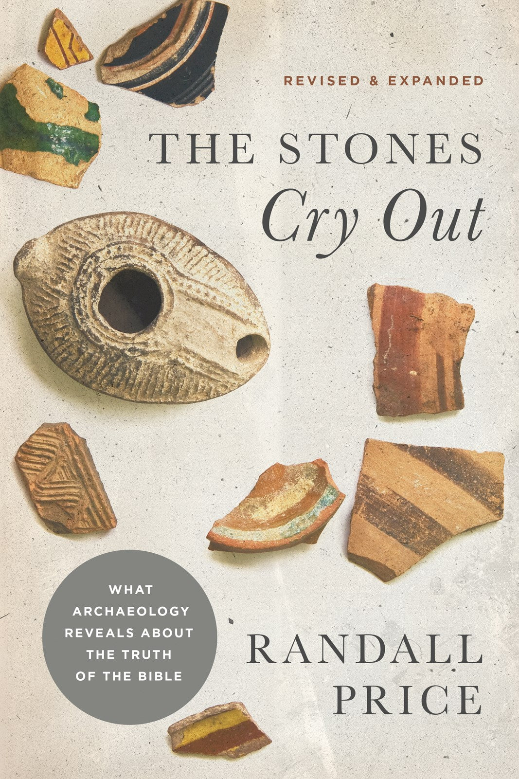 The Stones Cry Out (Updated & Expanded)
